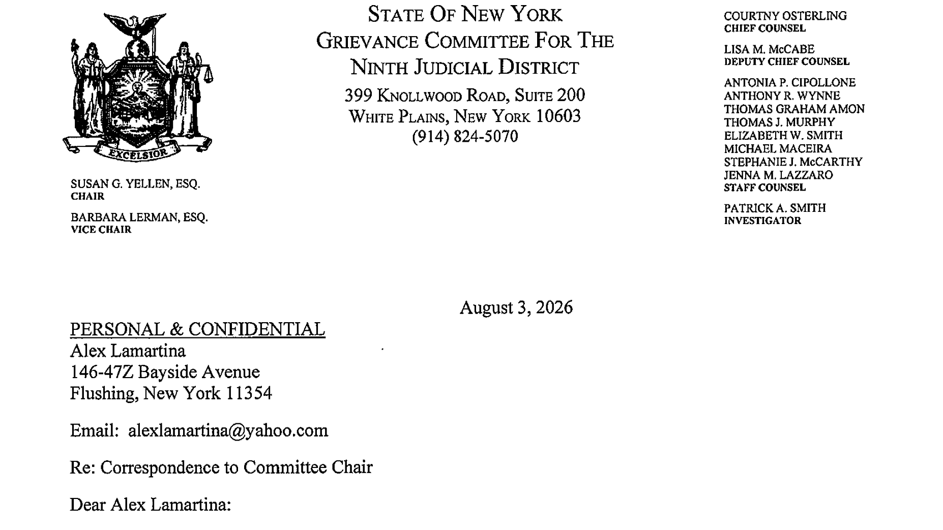 “Any Communication Will Be Forwarded to Law Enforcement”: The Ninth District Grievance Committee’s Chief Counsel Sent a Police Warning to a Complainant Whose Real Offense Was Persistence
